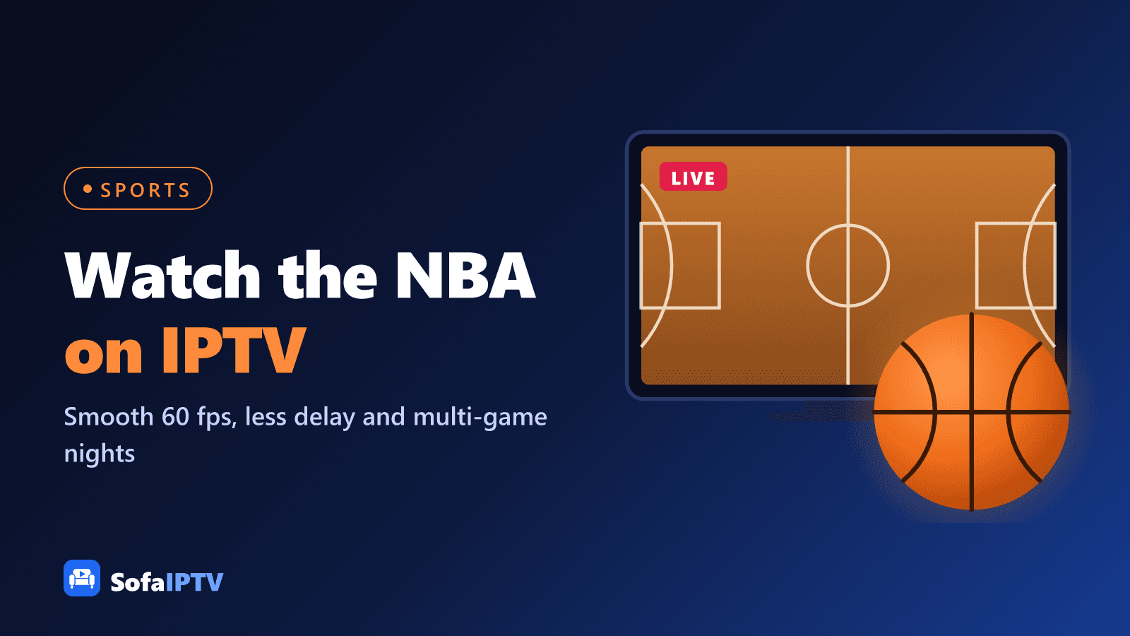 Watch the NBA on IPTV: a TV showing a basketball court with a LIVE badge and a basketball in front